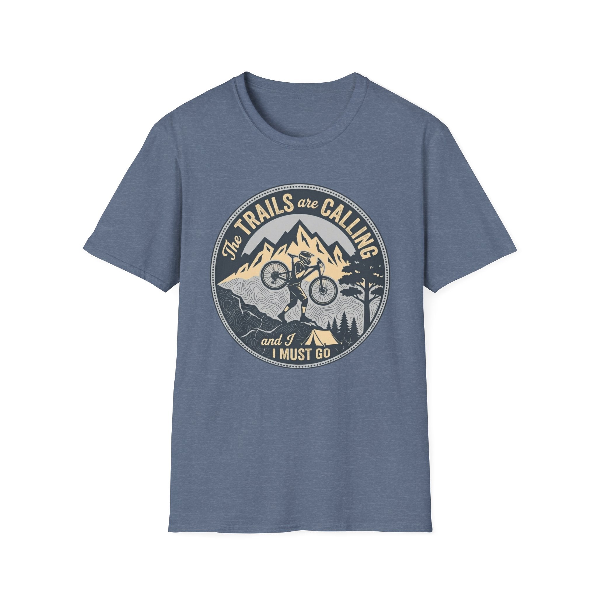 Trails Are Calling T-Shirt