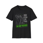 No Map Needed T-Shirt