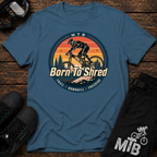 Born To Shred T-Shirt