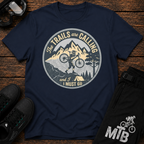 Trails Are Calling T-Shirt