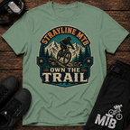 Own The Trail T-Shirt