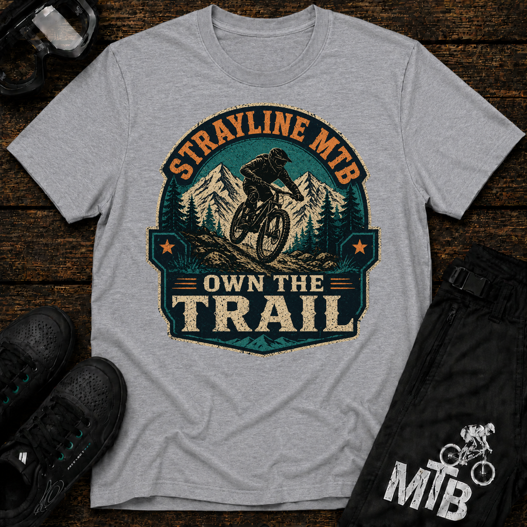 Own The Trail T-Shirt