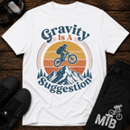 Gravity Is A Suggestion T-Shirt