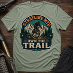 Own The Trail T-Shirt